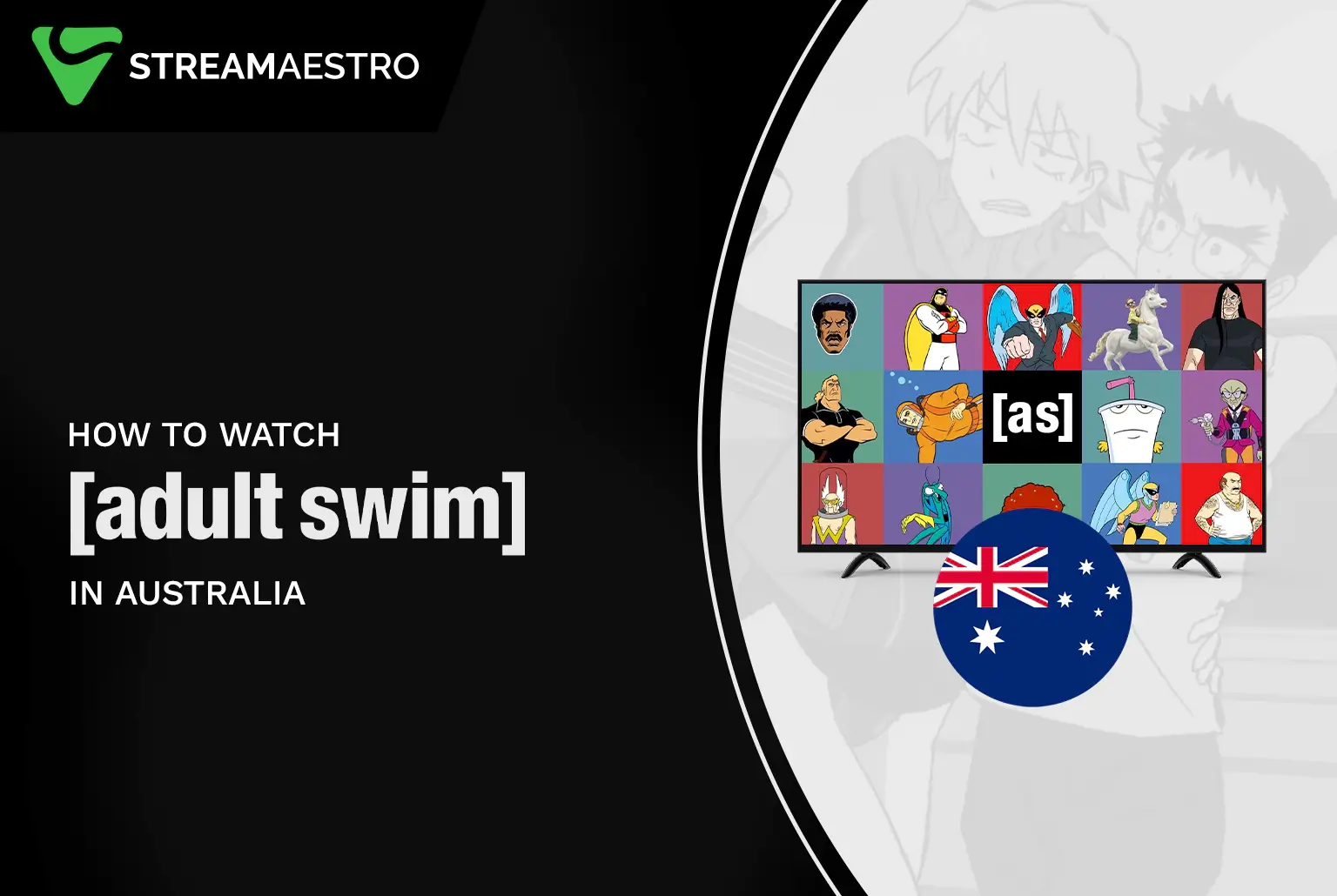 Watch Adult Swim in Australia