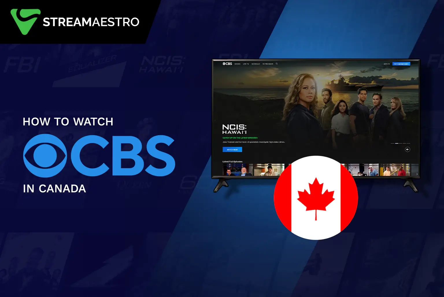 Watch CBS All Access in Canada