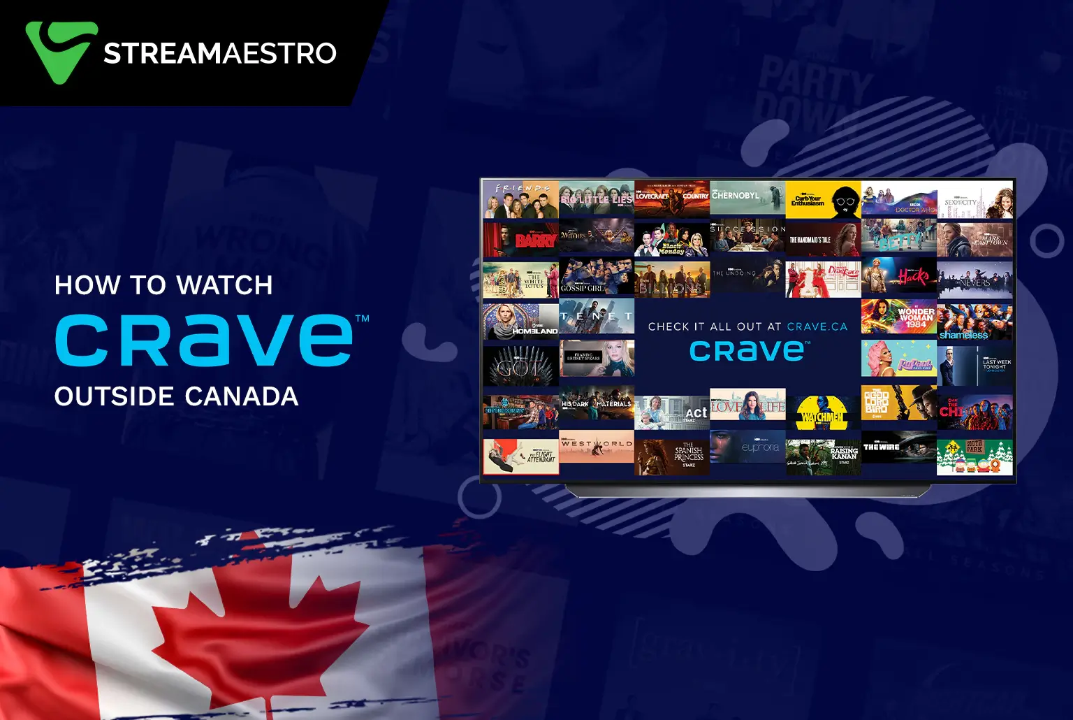 Watch Crave TV Outside Canada