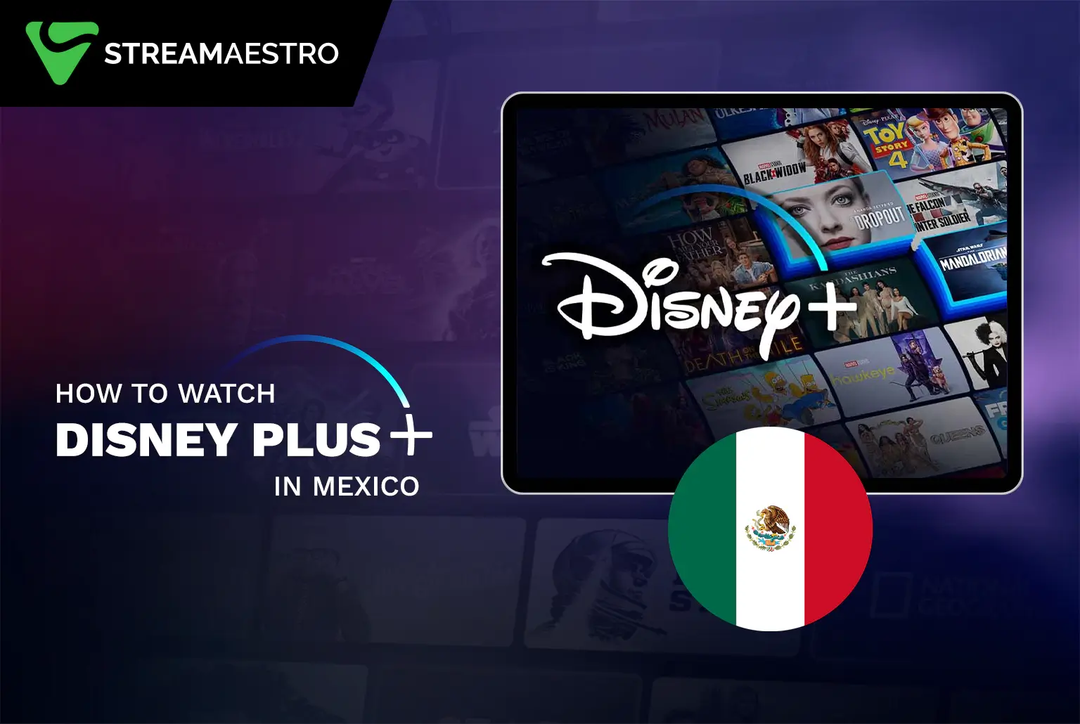 Watch Disney Plus in Mexico