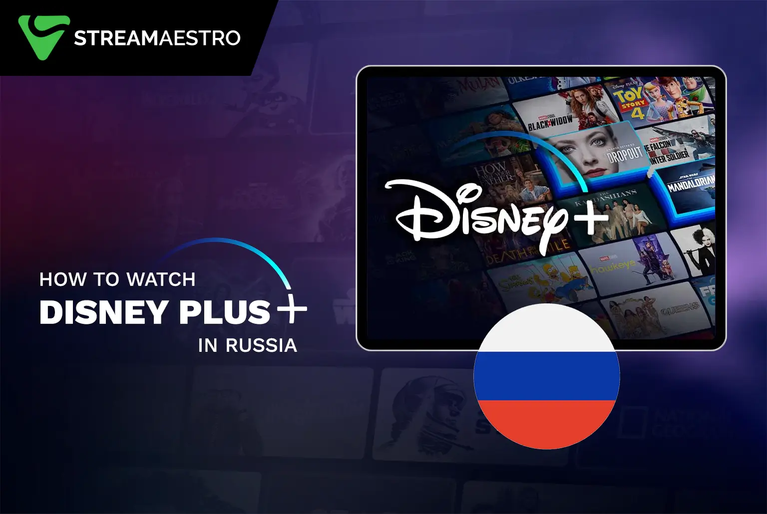 Watch Disney Plus in Russia