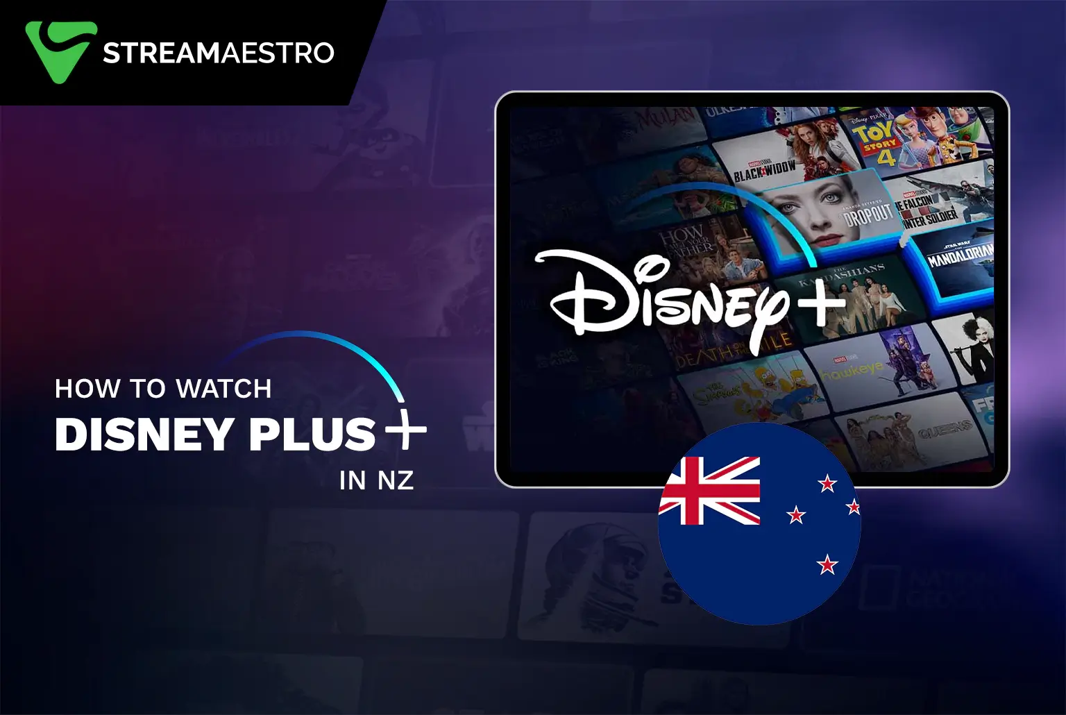 Watch Disney Plus NZ from Anywhere