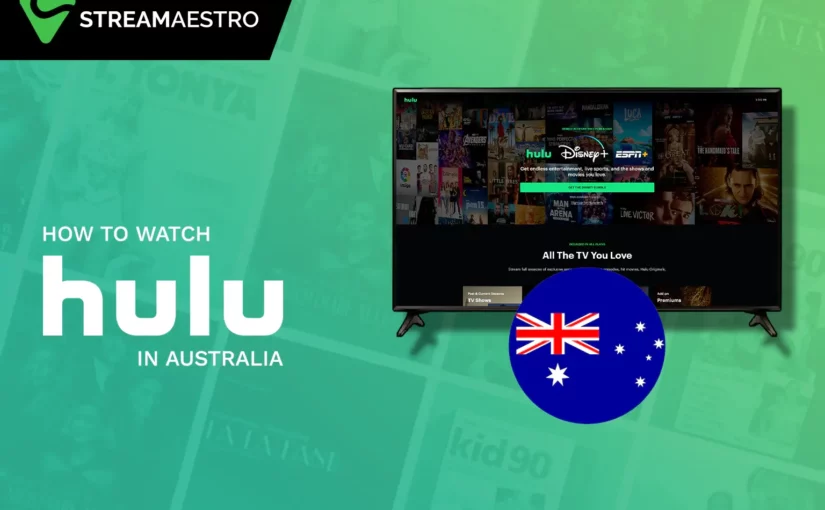 Watch Hulu in Australia