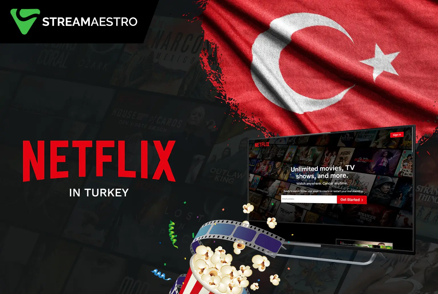 Watch American Netflix in Turkey