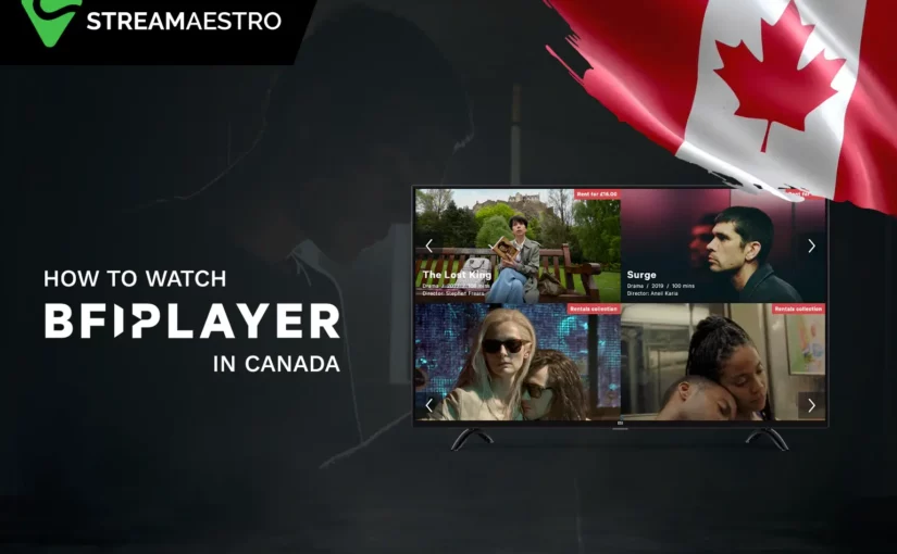 How to Watch BFI Player in Canada [Easy Guide March 2023]