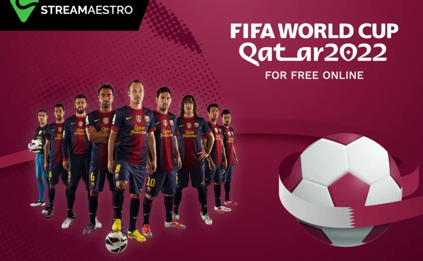 How to Watch FIFA World Cup 2022 For Free Online in 2023