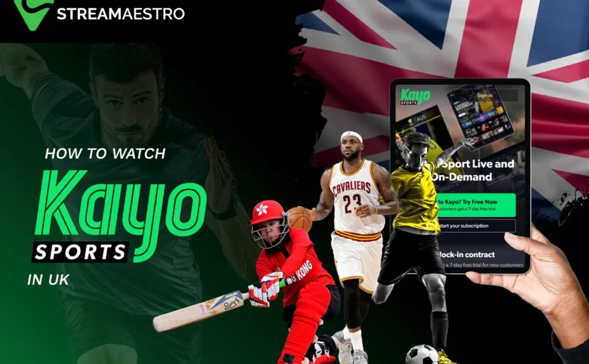 Watch Kayo Sports in UK