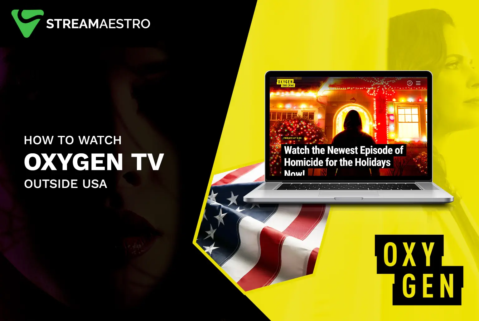 Watch Oxygen TV Outside USA