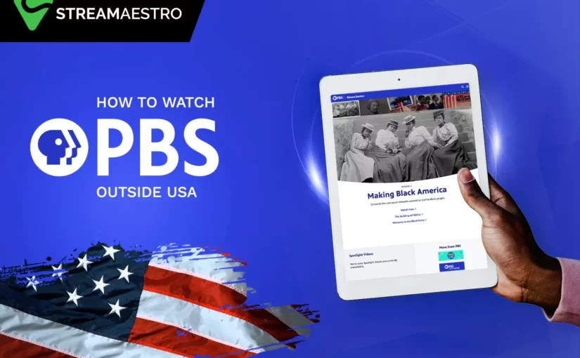 Watch PBS Outside USA