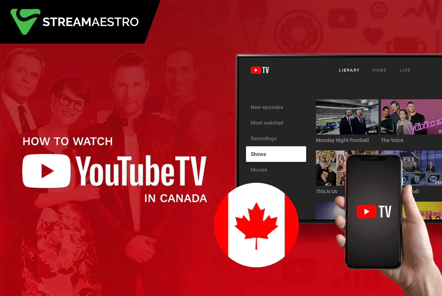 Watch YouTube TV in Canada