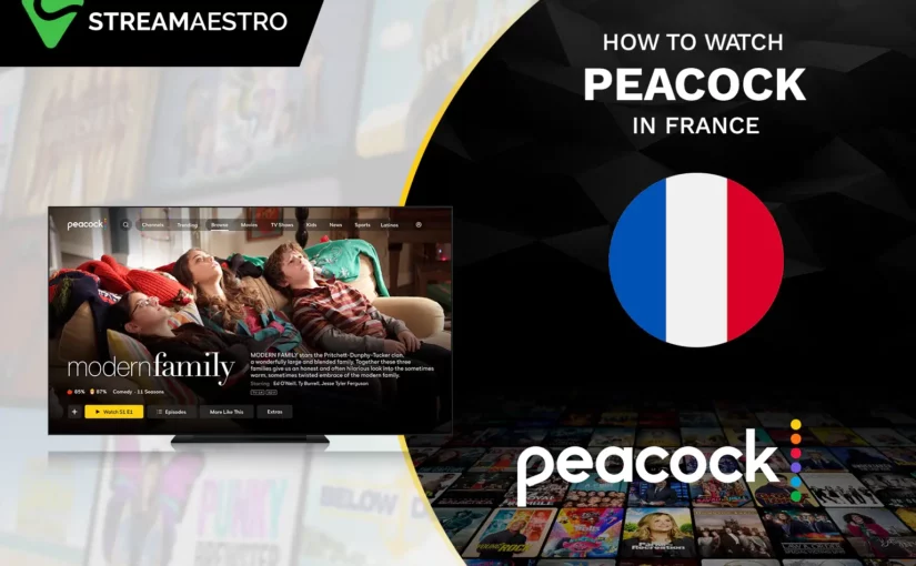 Watch Peacock TV in France