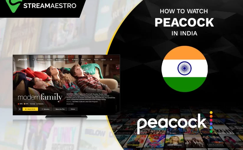 How to Watch Peacock TV in India [March 2023]