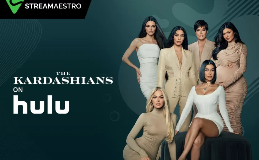 How to Watch The Kardashians Season 2 on Hulu Outside USA [March 2023]